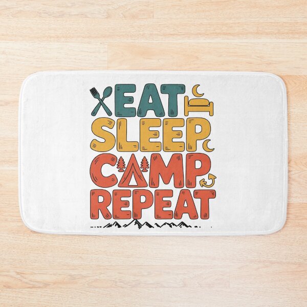 Item preview, Eat Sleep Camp Repeat designed and sold by ZooStateofMind.
