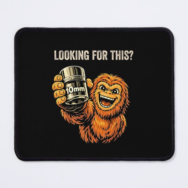 Item preview, Looking For This Bigfoot Mechanic Joke designed and sold by NinigFox.