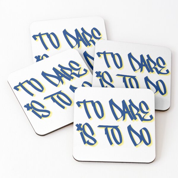 Item preview, To dare is to do designed and sold by ghxstdesigns.