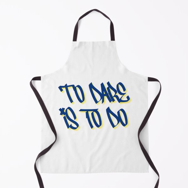 Item preview, To dare is to do designed and sold by ghxstdesigns.
