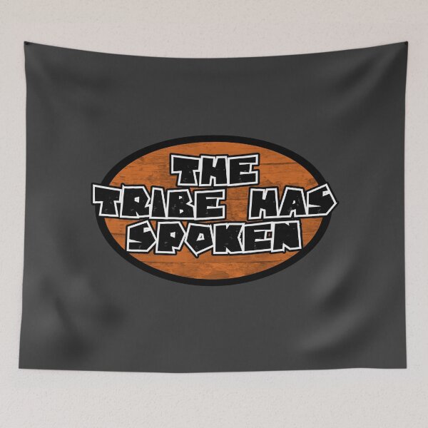 Item preview, Survivor Quote The Tribe Has Spoken designed and sold by TackyTime.