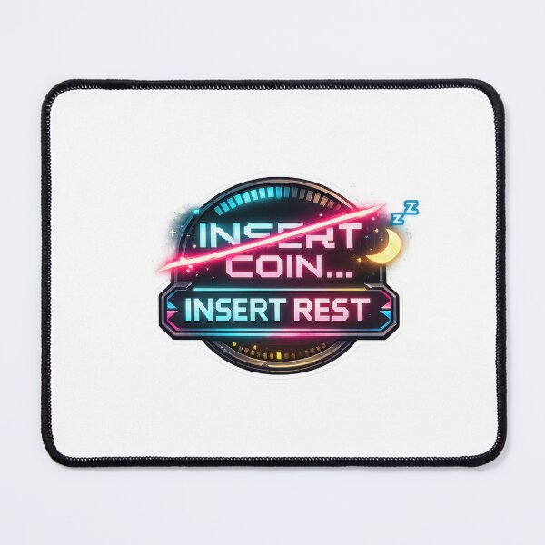 Item preview, Insert Coin Insert Rest Arcade Gaming Humor designed and sold by jgvisualarts.