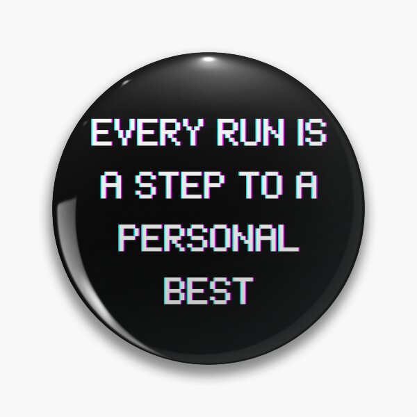 Item preview, Every Run Is a Step to a Personal Best – Pixel Style Gaming Quote designed and sold by PHRASEandSTYLE.