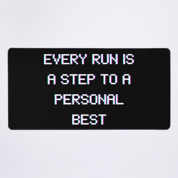 Item preview, Every Run Is a Step to a Personal Best – Pixel Style Gaming Quote designed and sold by PHRASEandSTYLE.