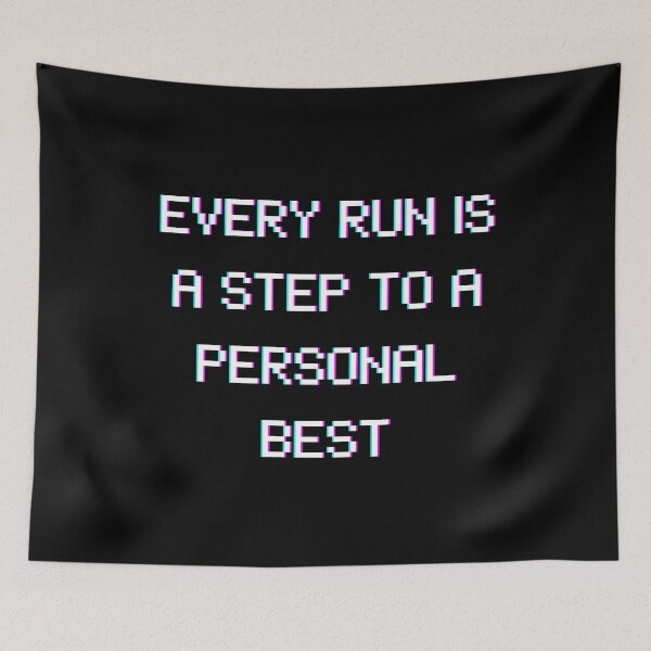 Item preview, Every Run Is a Step to a Personal Best – Pixel Style Gaming Quote designed and sold by PHRASEandSTYLE.