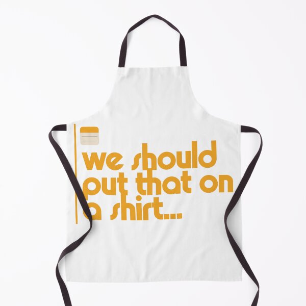 Item preview, We Should Put That On A Shirt. Funny Merch Gifts & Tee Ideas designed and sold by The Whiskey Ginger Design Shop.