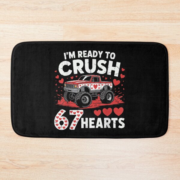 Item preview, I'm Ready to Crush 67 Hearts Truck 7 6 Valentines Day designed and sold by ivotee.