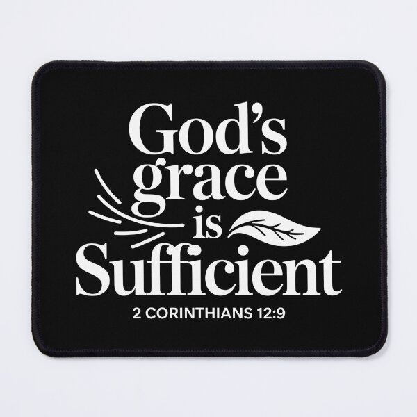 Item preview, God’s Grace Is Sufficient designed and sold by theartfulaspie.