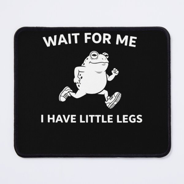 Item preview, wait for me i have little legs Essential designed and sold by Meryem Mamouni.