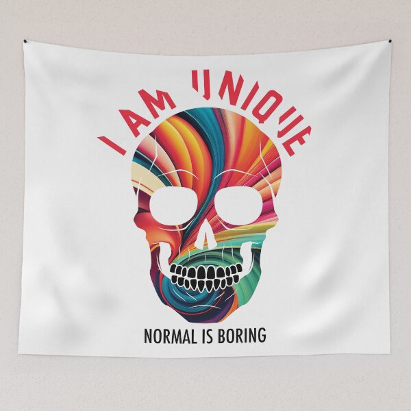 Item preview, Vibrant Skull Image... I am unique... Normal is boring designed and sold by CHASAcreative.