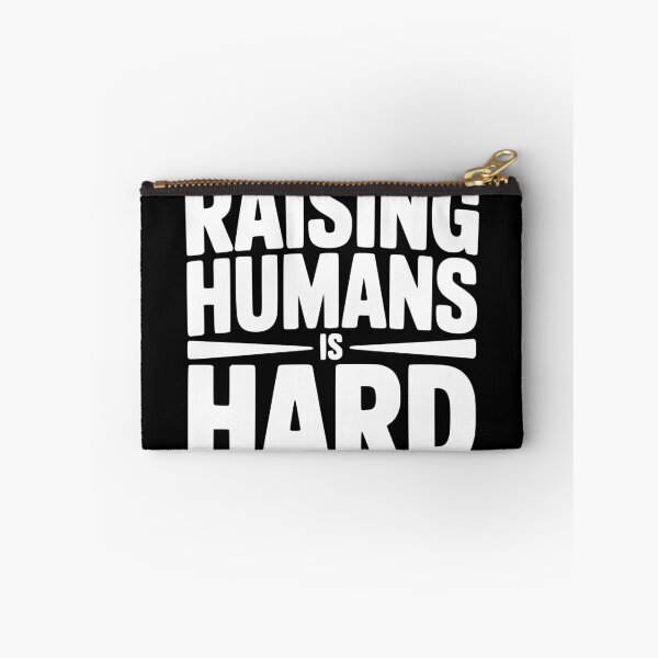 Item preview, Raising Humans Is Hard designed and sold by theartfulaspie.