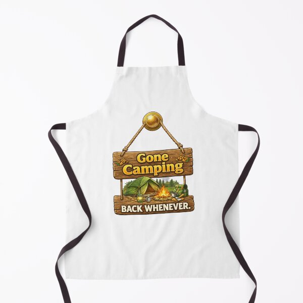 Item preview, Gone Camping, Back Whenever designed and sold by PossumsWorkshop.