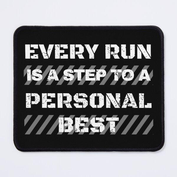 Item preview, Every Run Is a Step to a Personal Best – Dynamic Stripe Text Design designed and sold by PHRASEandSTYLE.