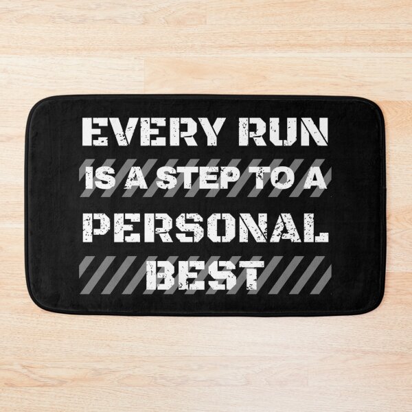 Item preview, Every Run Is a Step to a Personal Best – Dynamic Stripe Text Design designed and sold by PHRASEandSTYLE.