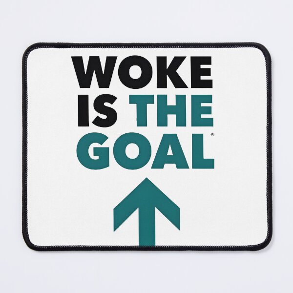 Item preview, Woke Is The Goal | Minimalist Social Justice Typography designed and sold by Wear2Transform.