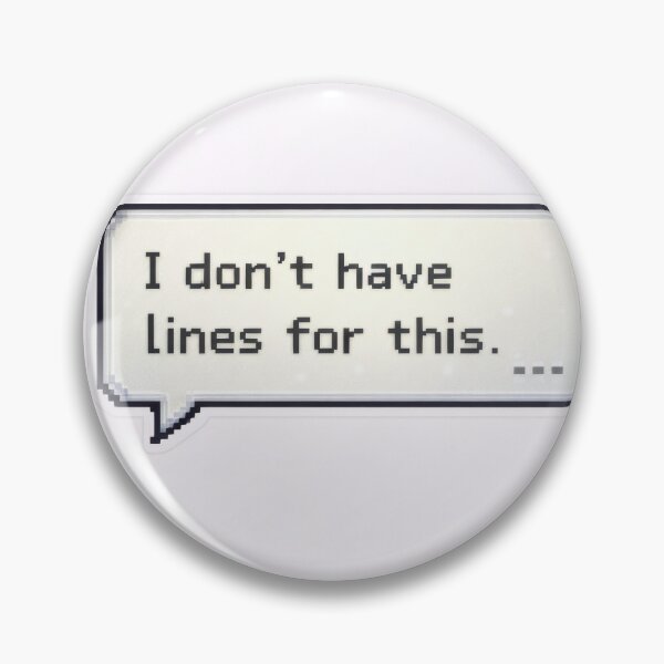 Item preview, No Lines For This Funny Humor Quote designed and sold by jgvisualarts.