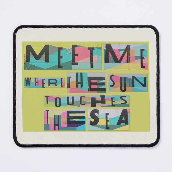 Item preview, Meet Me Where The Sun Touches The Sea designed and sold by RedHillDigital.
