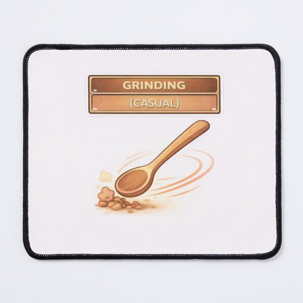 Item preview, Grinding Casual RPG Gaming Humor designed and sold by jgvisualarts.