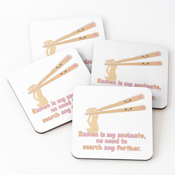 Item preview, Ramen Is My Soulmate – Food Love Quote designed and sold by MarWachaN.