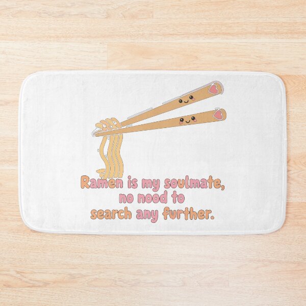 Item preview, Ramen Is My Soulmate – Food Love Quote designed and sold by MarWachaN.