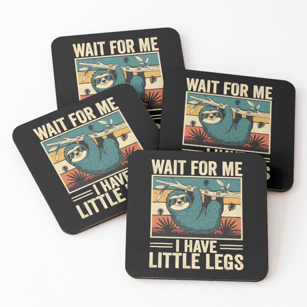 Item preview, Wait for Me I Have Little Legs  designed and sold by Meryem Mamouni.