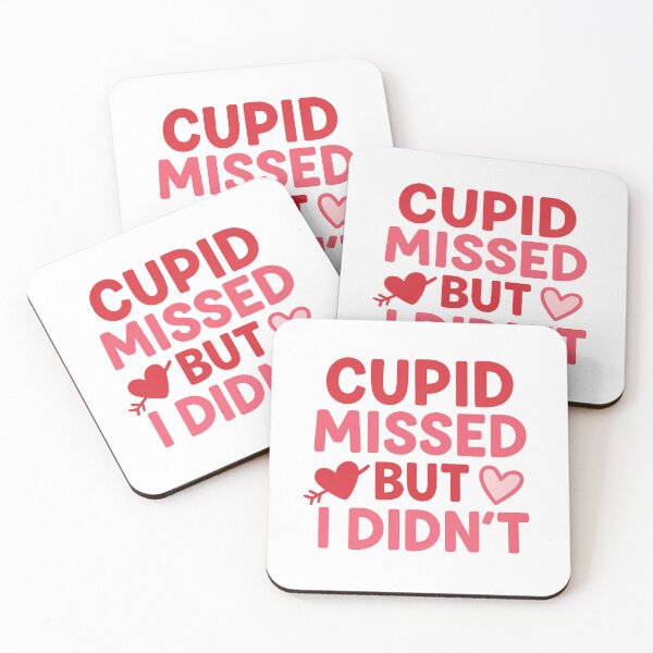 Item preview, Funny Valentine Quote – Cupid Missed but I Didn’t designed and sold by QuietNessa.