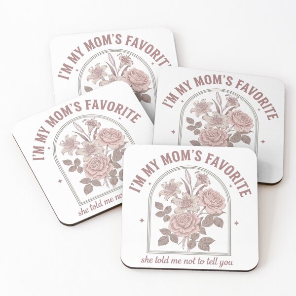 Item preview, Funny Moms Favorite Son Daughter I'm Mom's Favorite  designed and sold by THREE LITTLE BEANS.