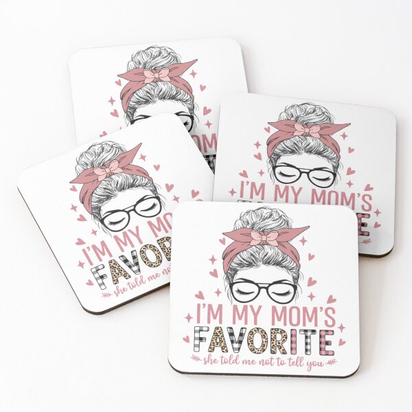 Item preview, Funny Moms Favorite Son Daughter I'm Mom's Favorite  designed and sold by THREE LITTLE BEANS.