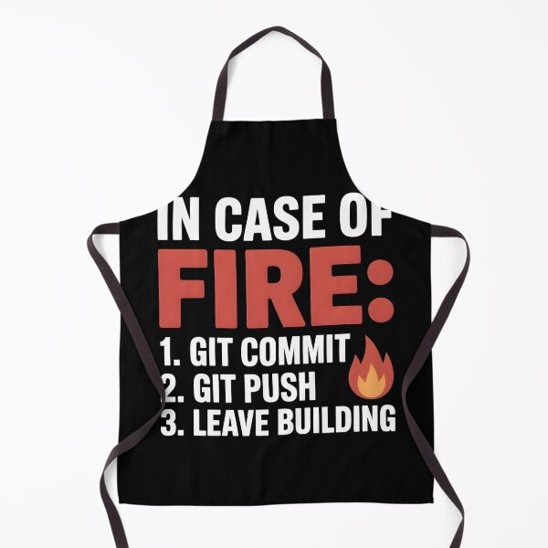 Item preview, In Case of Fire Git Commit Git Push Leave Building designed and sold by StackOverfit.