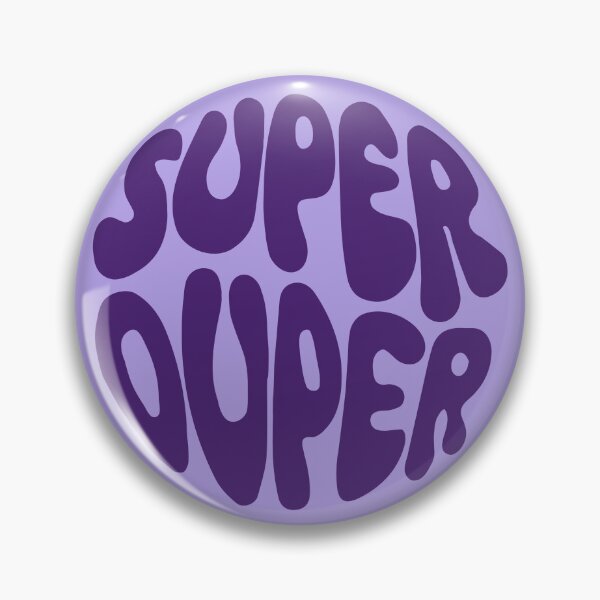 Item preview, Super duper sticker designed and sold by DesignPMG.