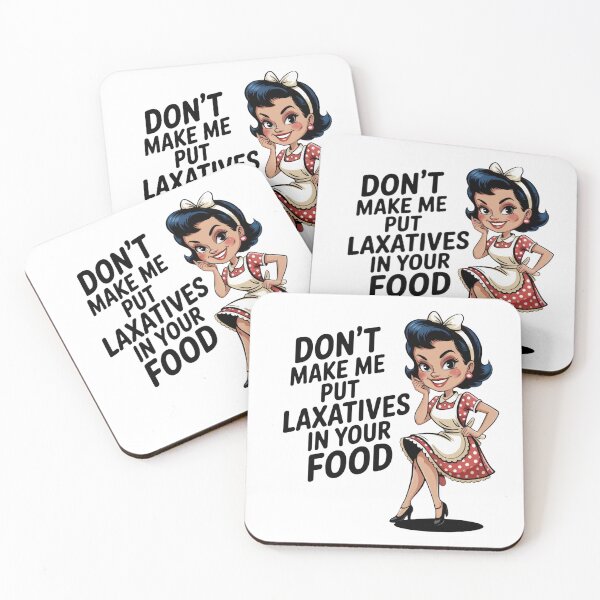Item preview, Funny Retro 50’s Woman Vintage Kitchen Humor Home Decor & Apparel – “Don’t Make Me Put Laxatives In Your Food” designed and sold by Compass and a Camera.