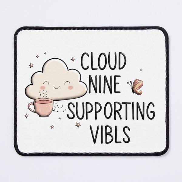 Item preview, Cute Cloud Nine Supporting Vibes designed and sold by Emamohamed.
