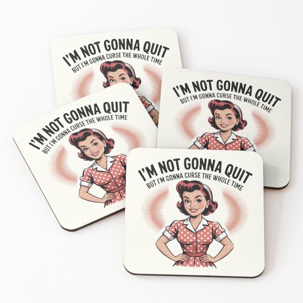 Item preview, Retro 50s Woman Funny – Sarcastic Vintage Humor Gift - I’m Not Gonna Quit But I’m Gonna Curse The Whole Time – Sarcastic Vintage Humor Gift designed and sold by Compass and a Camera.