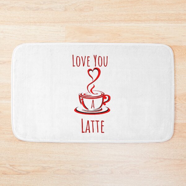 Item preview, Love You A Latte designed and sold by KATKattalestv.