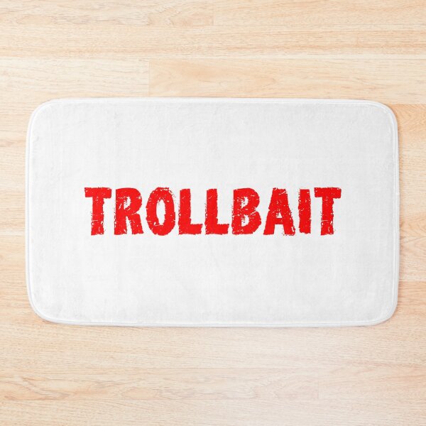 Item preview, Trollbait, Gritty Memes Red Typography designed and sold by Memes N Lore .