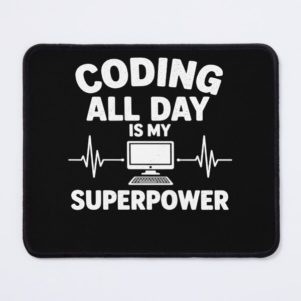 Item preview, Coding All Day Is My Superpower - Funny Computer Programmer Gift designed and sold by Axivra.