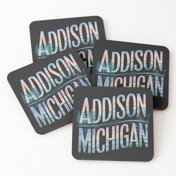 Item preview, Addison, Michigan, Addison Mi, Addison Michigan designed and sold by MoMidoStore.