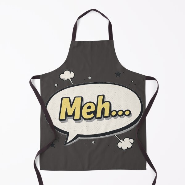 Item preview, Meh..., Serious Show of Disinterest designed and sold by royalswin.