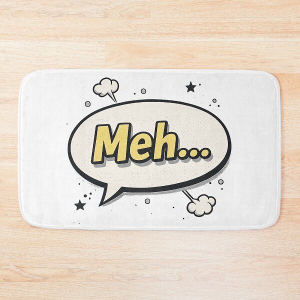 Item preview, Meh..., Serious Show of Disinterest designed and sold by royalswin.