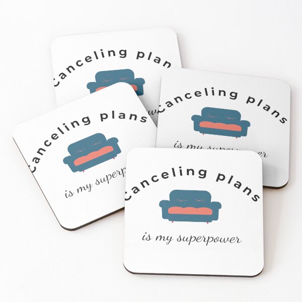 Item preview, Canceling Plans Is My Superpower Funny Introvert Quote designed and sold by Preciousdiamond21.