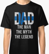 Finnish Dad The Man The Myth The Legend, Gift For Finnish Father From Finland From Son Or Daughter - Finland Flag in Dad Classic T-Shirt
