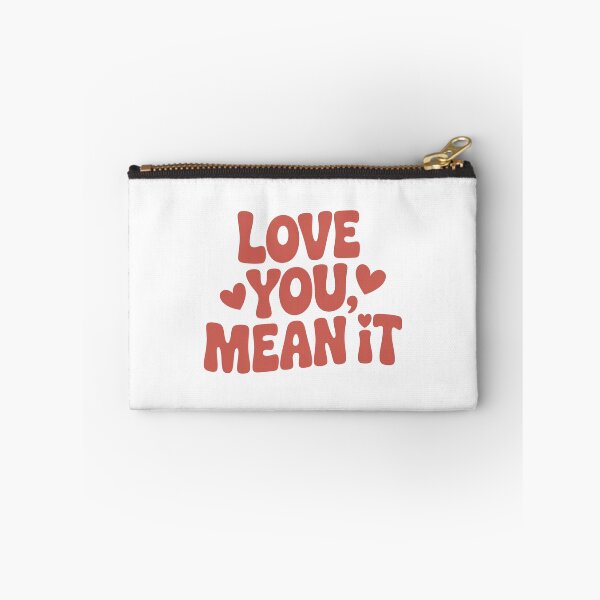 Item preview, Love You, Mean It designed and sold by Vintage Shapes.