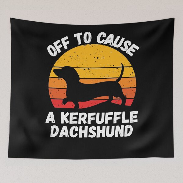 Item preview, Off to Cause A Kerfuffle Dachshund designed and sold by 9morethan9®.