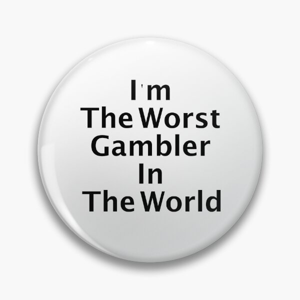 Item preview, The Worst Gambler In The World designed and sold by EVGENY BEREZKIN.