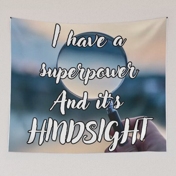 Item preview, I have a Superpower: Hindsight designed and sold by FirebirdLMNT.