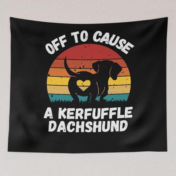 Item preview, Off to Cause A Kerfuffle Dachshund designed and sold by 9morethan9®.