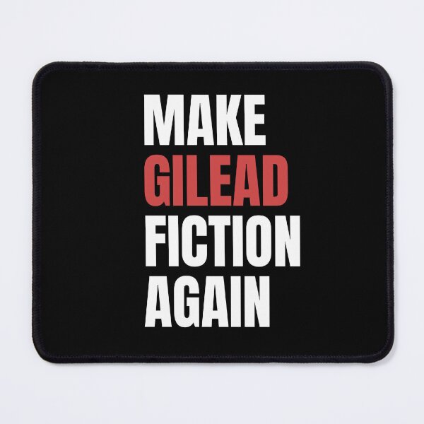 Item preview, Make Gilead Fiction Again designed and sold by allthtglttrs.