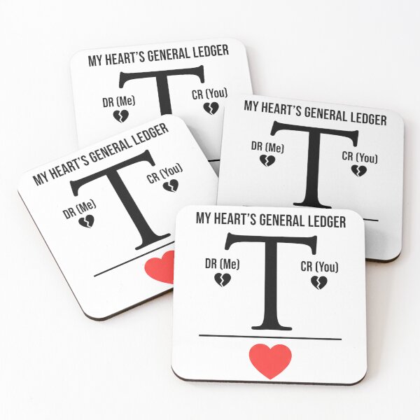 Item preview, My Heart's General Ledger - Funny Accounting T-Account CPA Gift designed and sold by FiscalFashions.