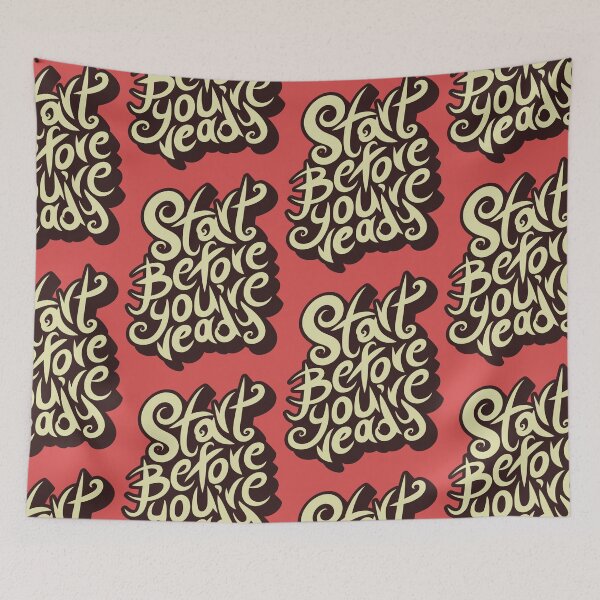 Item preview, Start before you're ready designed and sold by portokalis.