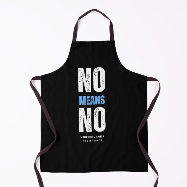 Item preview, No means no, hand off greenland designed and sold by ComSol.